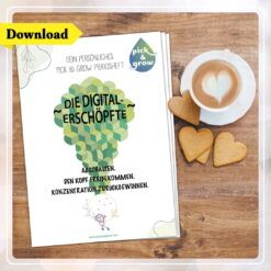 Pick & Grow Praxisheft "Die Digital-Erschöpfte"